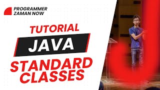 TUTORIAL JAVA STANDARD CLASSES BAHASA INDONESIA