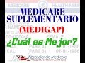 El Mejor Medicare Suplementario (MediGap) │Aprendiendo Medicare │ Medicare en Español