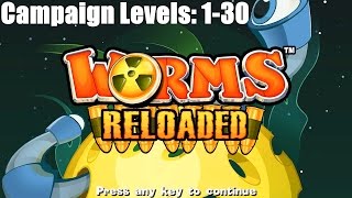 Worms Reloaded - Playthrough - [Part 1] - [Campaign] Levels 1 - 30