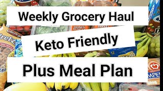 Weekly Grocery Haul | Plus Meal Plan | Keto Friendly