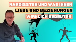 Was Liebe \u0026 Beziehung wirklich für einen Narzissten bedeuten?! #narzisst