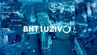 BHT1 Uživo - 19.02.2025.