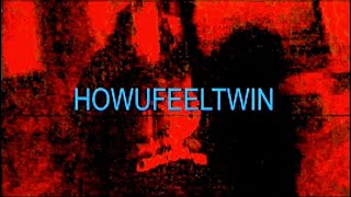 RAFA - HOWUFEELTWIN (Visualizer)