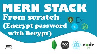 encrypt password using bcrypt Express/Nodejs - mongodb express react node js - PART 7