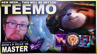 A NEW WEEK... THIS WILL BE BETTER! TEEMO! | League of Legends