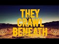 THEY CRAWL BENEATH Official Trailer HD-  2022