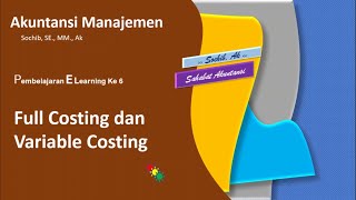 Full Costing dan Variable Costing