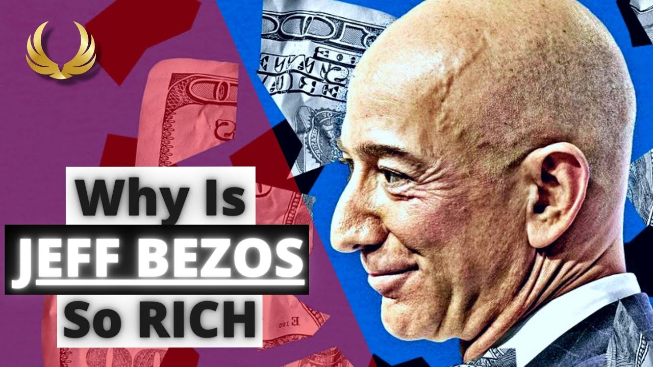 Why Is Jeff Bezos So RICH | Wealthiest Man On Earth 2022 And Richest ...