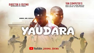 YAUDARA SHORT FILM || ACTION SHORT FILM || BY JARUMAN AREWA