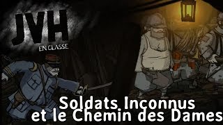 JVH en classe - Soldats Inconnus et le Chemin des Dames