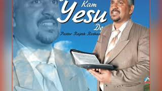 Jalali Kam Yesu de by Ravi yousaf and team