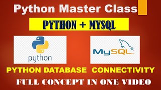 Python Master Class | Python + MYSQL | Full CRUD Operation | Python's Database Connectivity