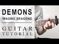 Imagine Dragons - Demons FAST Guitar Tutorial | EASY Chords