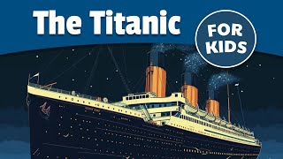 The Titanic For Kids | Bedtime History