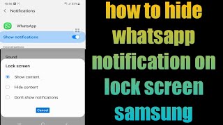 how to hide whatsapp notification on lock screen samsung