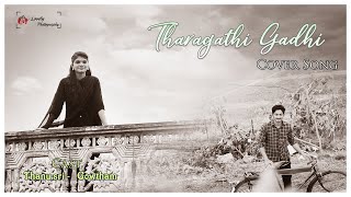 Tharagathi gadhi cover song |Colour Photo Songs | Lovelyy Photography | Thanu sri , Gowtham