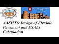 Lecture 08 AASHTO Design of Flexible Pavement (ESALs Calculation)