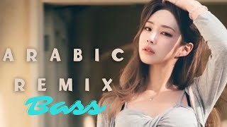Arabic Remix Song - Best Remix Music - Bass Boosted Remix - Arabic Mix-2022 Arabic Remix-TikTokViral