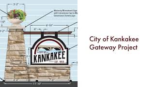 Kankakee Gateway Project