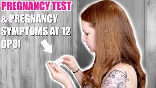 LIVE PREGNANCY TEST & PREGNANCY SYMPTOMS! FIRST RESPONSE PREGNANCY TEST AT 12 DPO!