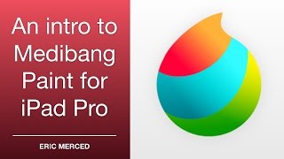 An Intro to Medibang Paint for iPad Pro