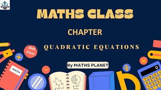 QUADRATIC EQUATIONS PART  -  5 CLASS  - 10  Previous Year Question