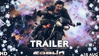 SAAHO Trailer, Prabhas, Sharddha Kapoor, Neel Nitin Mukesh, Saaho 15 Aug