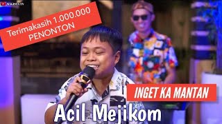INGET KA MANTAN Acil Mejikom Ft Wagista TV Live Music Lagu Sunda Viral tik tok