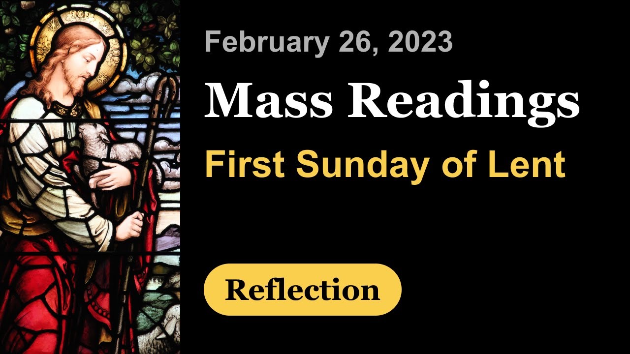 First Sunday Of Lent | Reflection | February 26 | Catholic Daily Mass ...