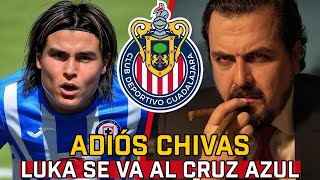 🚨ADIÓS CHIVAS / Cruz Azul se lleva a Luka Romero