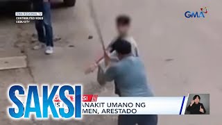 Pulis na nanakit umano ng 9 propsmen, arestado | Saksi