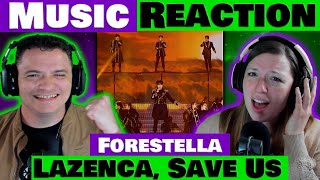 Forestella - Lazenca, Save Us REACTION @officialForestella