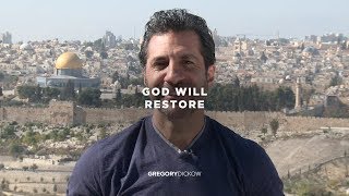 God Will Restore | Pastor Gregory Dickow