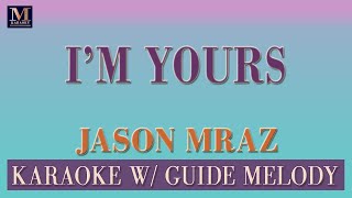 I'm Yours - Karaoke With Guide Melody (Jason Mraz)