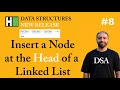 Insert a Node at the Head of a Linked List