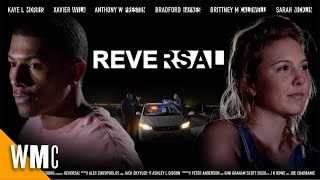 Reversal | Free Drama Thriller Movie | Full HD | Full Movie | World Movie Central