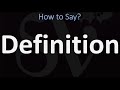 How to Pronounce Definition? (CORRECTLY)