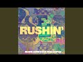 Rushin'