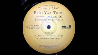 Bang On &feat& Mack 10& Von Boo Yaa Tribe – Laut.de – Song