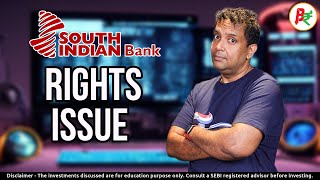 Decoding the South Indian Bank Rights Issue: Opportunities for Shareholders in 2024