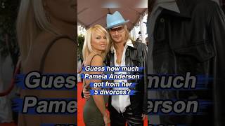 Guess how much Pamela Anderson got from her five divorces? No wonder she went after Liam Neeson.