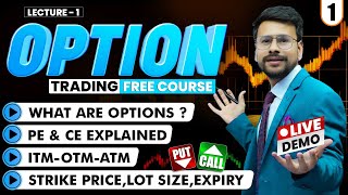 Options Trading For Beginners | L-01 | Free Course | Option Trading Live | Basics Of Option Trading