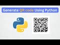 Generate a QR Code with Python in Just 3 Lines of Code | #python