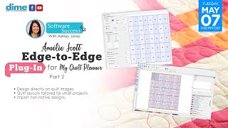 Amélie Scott Plug-in for My Quilt Planner | Part 2 | Software Success