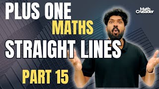 PLUS ONE MATHEMATICS | chapter 10 | STRAIGHT LINES | class 11 maths | Kerala | part 15