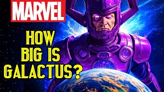 How Big Is Galactus Exactly? Different Portrayal Of His Size Via Different Stories - Explored