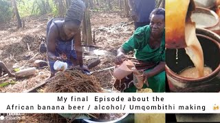 it's Now the real African  Banana Beer 🍺🍻... / Umqombithi | Love for Africa 🌍...