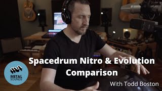 Metal Sounds Spacedrum Nitro \u0026 Evolution Handpan Comparison with Todd Boston