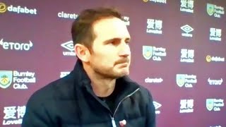 Burnley 0-3 Chelsea - Frank Lampard - Post Match Press Conference