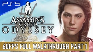 Assassins Creed: Odyssey - PS5 60FPS Walkthrough Longplay Playthrough Part 1